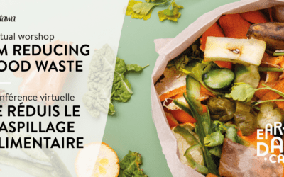 City of Ottawa Celebrates Earth Day with Food reduction Workshops