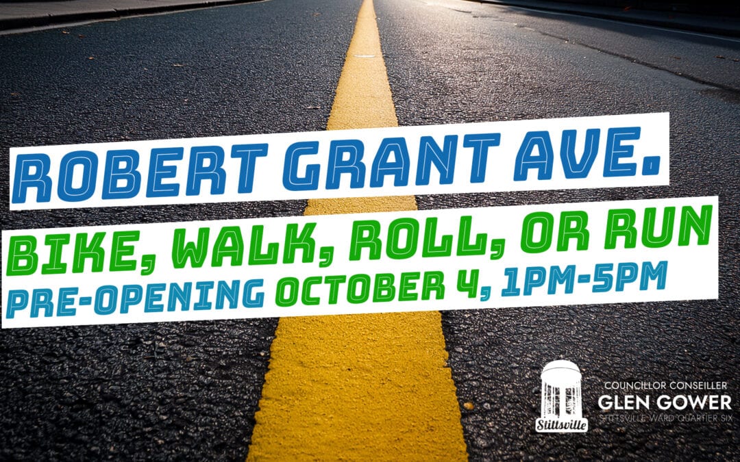 Bike, Walk, Roll or Run on Robert Grant Ave!